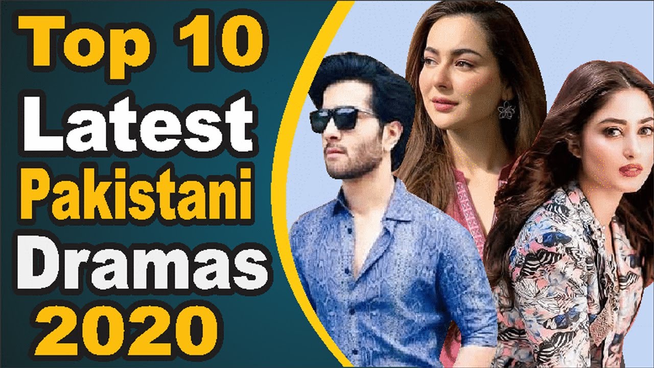 Top 10 Latest Pakistani Dramas 2020 || Pak Drama TV - YouTube