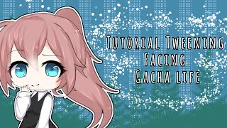 // Tutorial front Facing Tweening CCP // // Gacha Life //