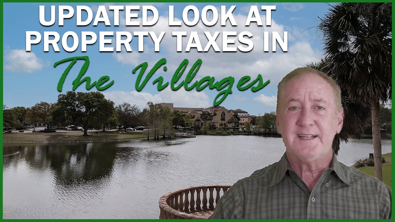 An Updated Look At Property Taxes In The Villages, Florida With Ira