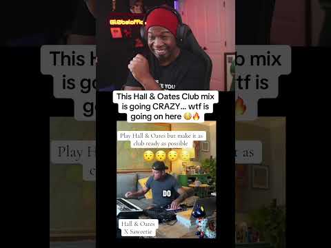 This Hall Oates Club Mix Is Going CRAZY Wtf Is Going On Here