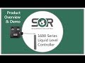 1600 Series Liquid Level Controller - Product Overview & Demo