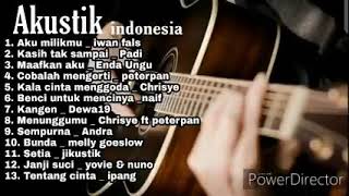 Kumpulan lagu akustik indonesia yg paling enak didengar waktu kerja   240 X 426 screenshot 4