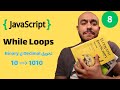 {جافا سكريبت من الصفر} (8) - While Loops | كيف تحول رقم عشري لثنائي بسهولة؟