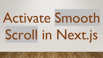 Activate Smooth Scroll in Next.js