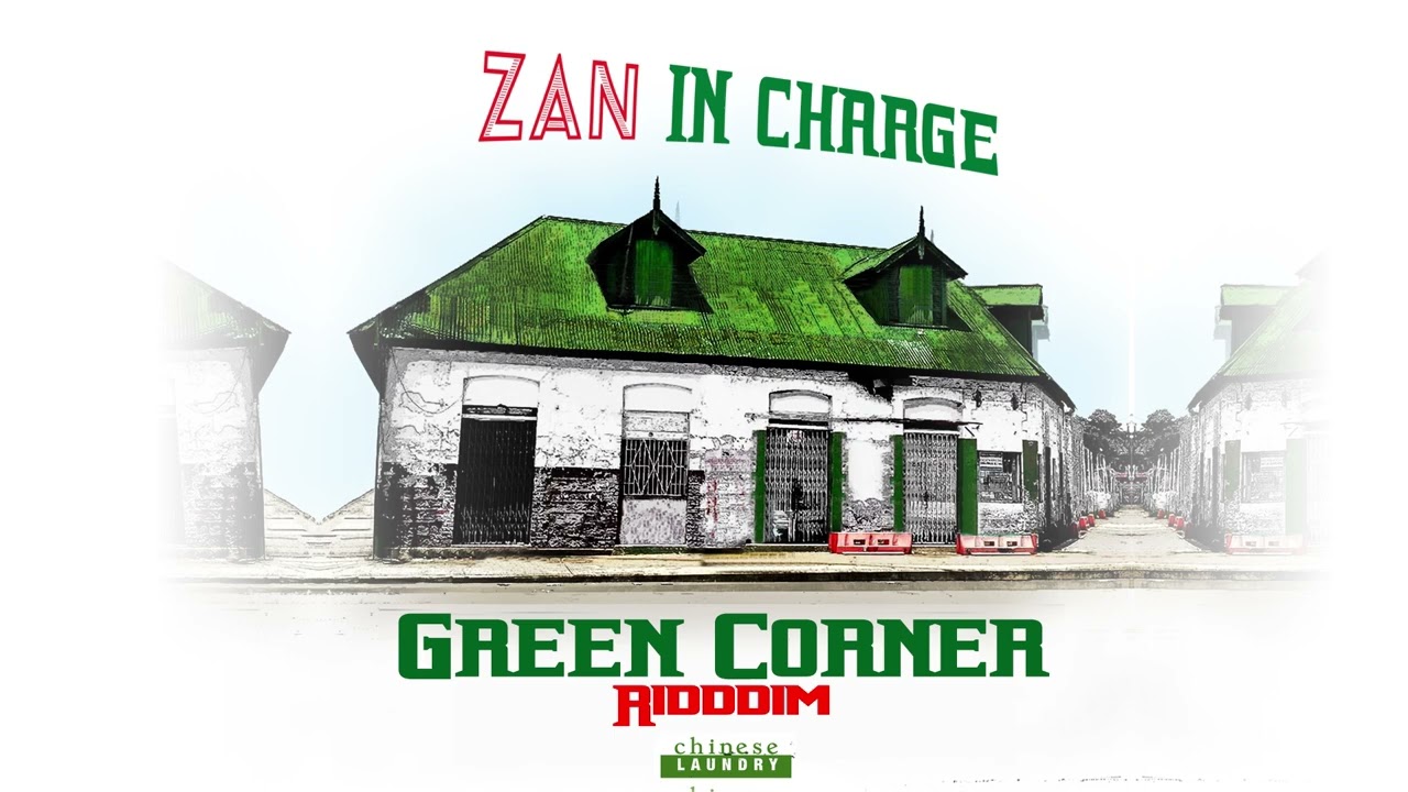 Watch Zan - In Charge (Green Corner Riddim) | 2024 Soca on YouTube Watch Zan - In Charge (Green Corner Riddim) | 2024 Soca on YouTube