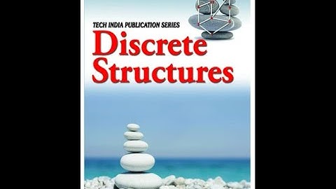 DISCRETE STRUCTURE 2ND SEM 3RD CHAPTER . BSC CSIT
