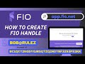 FIO Dashboard | How to Create FIO Handle