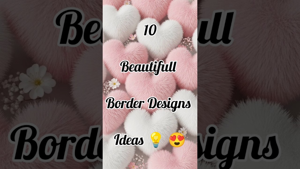 rewrite this title 3 Simple Drawing Border Design for Project Front Page ✨Beautiful Drawing Ideas for Title Page Design rewrite this title 3 Simple Drawing Border Design for Project Front Page ✨Beautiful Drawing Ideas for Title Page Design