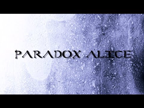 Paradox Alice - 1st Trailer (2011)