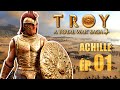 Achille et ses humeurs  p 01  campagne total war saga troy gameplay fr