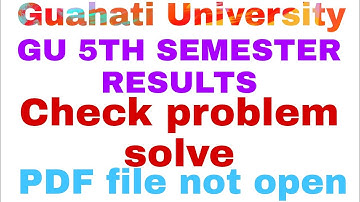 GU 5th semester results check | gu results pdf file not open | gu 5th sem results not open | problem