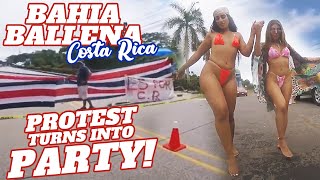 Costa Rica Protest - More Like A Party - Bahia Ballena