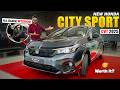2025 Honda City Sport New Model Review 🔥| All Updates, Features & Price!