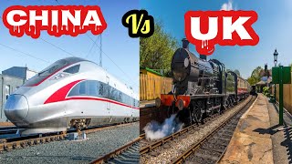 China  Rail Vs UK Rail  This is Truly SHOCKING