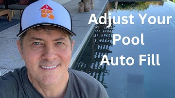 How To Adjust Pool Auto Fill