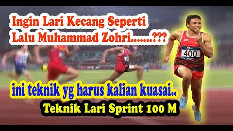 Teknik Lari Sprint - Lari Jarak Pendek 100 m - Materi Pembelajaran Atletik - PJOK