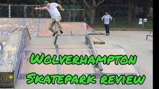 Wolverhampton Skatepark Review