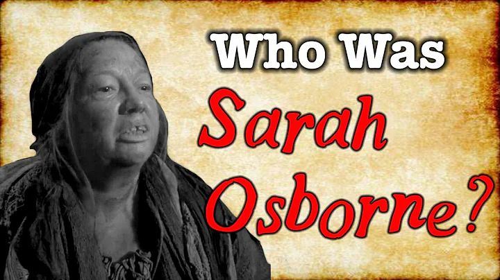 Who Was Accused Salem Witch Sarah Osborne?