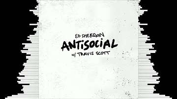 Ed Sheeran & Travis Scott - Antisocial (Bass Boosted)