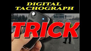 DIGITAL TACHOGRAPH TRICK