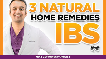 3 Natural Home Remedies [IRRITABLE BOWEL SYNDROME CURE?] MD Specialist Explains hindi