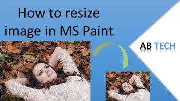 How to resize image in MS Paint 2021 | AB TECH