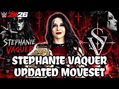 WWE 2K26 Stephanie Vaquer Updated Moveset + Superstar Settings