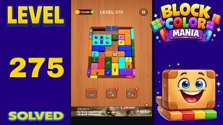 Block Color Mania – Level 275 | Fast & Clean Solution