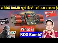 What is rdx bomb rdx found in delhi  punjab  what is t4  what is hexogen who discovered rdx