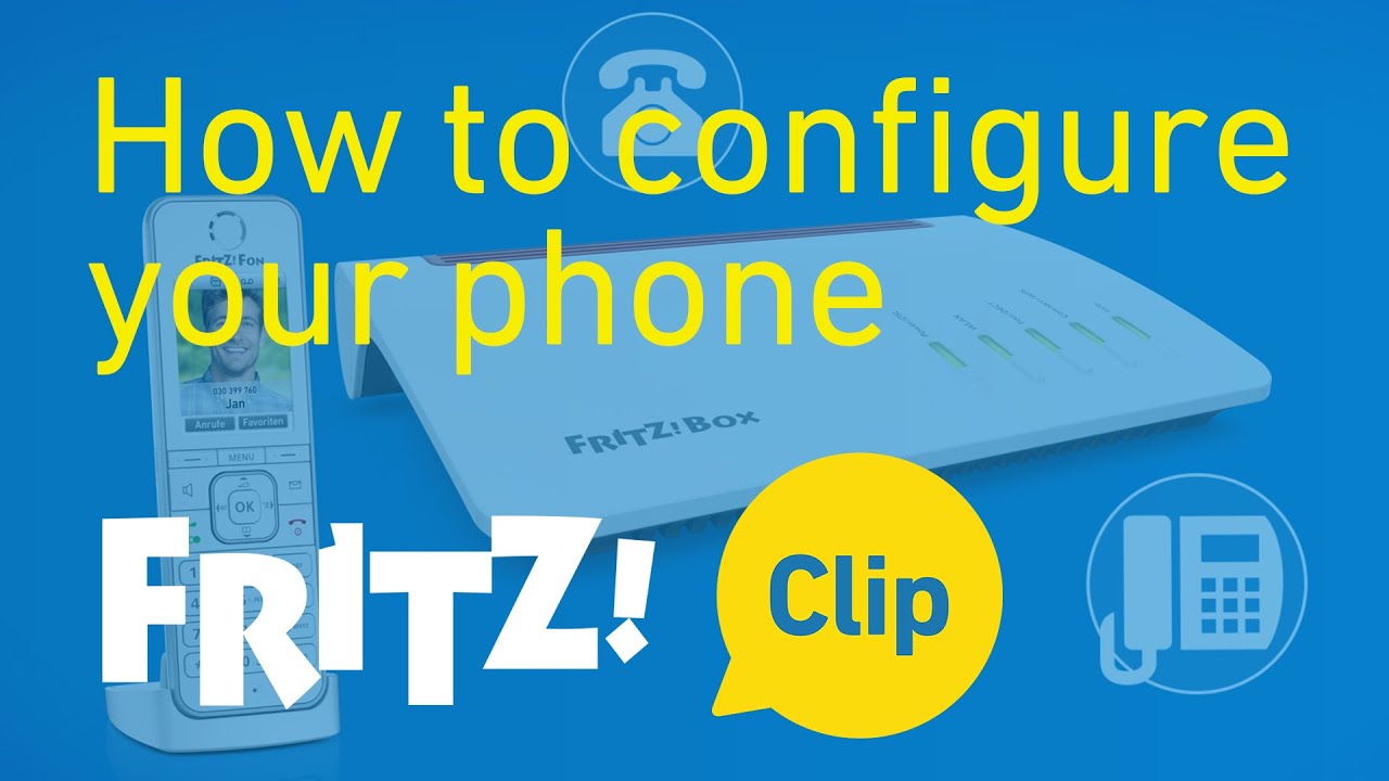 Update FRITZ! Clip – How to configure your phone