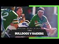 Bulldogs v Raiders | Major Semi-Final 1994 | Full Match Replay | NRL