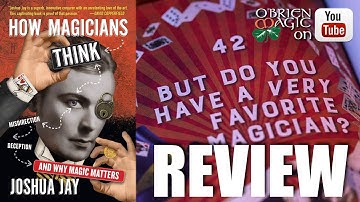 REVIEW: How Magicians Think // Joshua Jay // Vanishing Inc