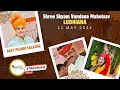 Shree shyam vandana mahotsav  ludhiana  live  11 may  mor pankh creation