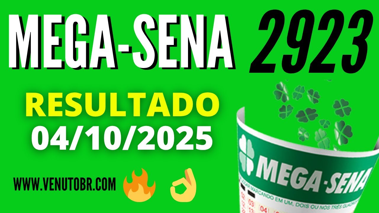 🍀 Resultado Mega-Sena 2923