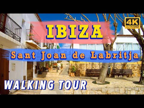 IBIZA: Sant Joan de Labritja - City Tour (4K Ultra HD 60fps)