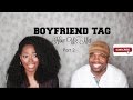 BOYFRIEND TAG: PART 2 HOW WE MET| A Christ Centered Relationship| Courtship| Waiting