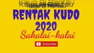 Rentak Kudo Terbaru Sakalai-kalai | 2020