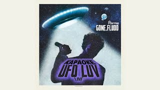 GONE Fludd - UFO LUV (KARAOKE VERSION)