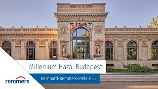 Millenium Haza (ehem. Olof-Palme-Haza), Budapest - Bernhard-Remmers-Preis 2022