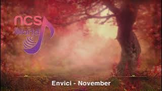 Envici - November | Electronic - Inspiring // NCS World - No Copyright Music \\