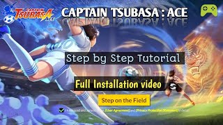 CAPTAIN TSUBASA : ACE  - Full Installation Tutorial #captaintsubasaace #gaming #tsubasadt screenshot 4