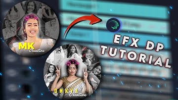 EFX Dp Editing | alight motion | 2022 | #2022 #efx #alightmotion