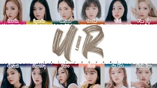 Video thumbnail of "LOONA (이달의소녀) - 'U R' Lyrics [Color Coded_Han_Rom_Eng]"