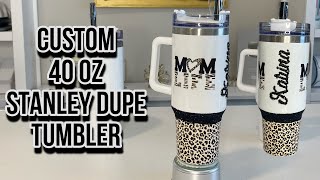 How To Make Money with the Stanley Dupe 40 oz  Tumblers | Custom Sublimation, Bling Glitter Tumbler
