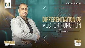 Differentiation of Vector Function - 3rd SEC | #ثانوية_عامة