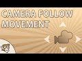 Camera Follow System Concepts