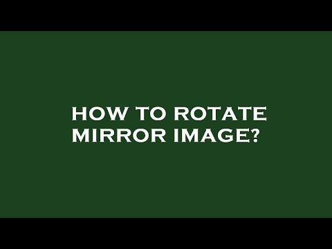 How to rotate