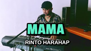 Mama - Rinto Harahap (Cover Keyboard Waren Sihotang)