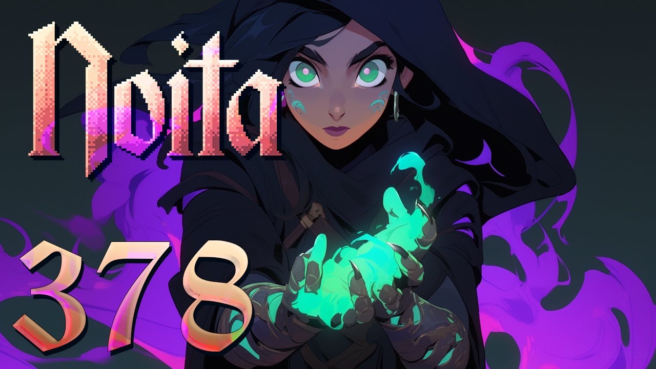 Let's Play Noita Ep 378