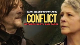 TWD Daryl Dixon The Book of Carol: Conflict between Carol and Daryl